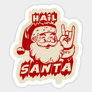 Hail Santa Sticker